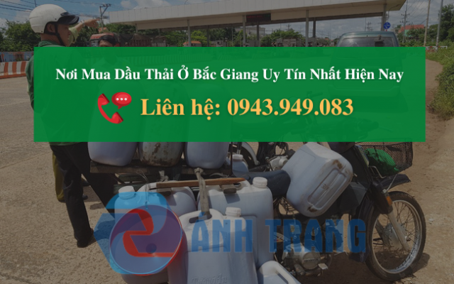 Nơi mua dầu thải ở Bắc Giang